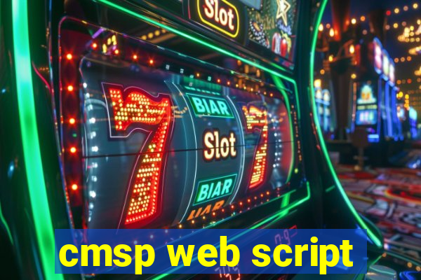 cmsp web script